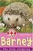 Click here to Compare Prices of Barney: The Baby Hedgehog (Animal Rescue)