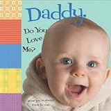 Daddy, Do You Love Me?