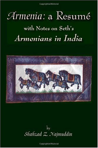 Textbook - Armenia: a Resumé with Notes on Seth's Armenians in India (black and white edition)