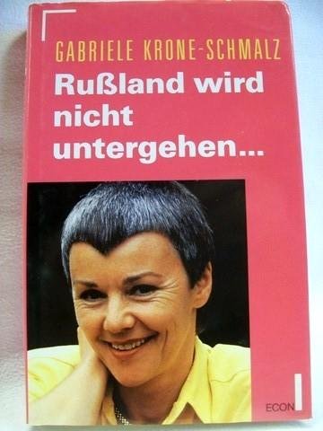 Produkt-Bild: Ru&szlig;land wird nicht untergehen...