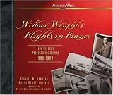 Wilbur Wright's Flights in France : Leon Bollee's Photographic Record 1908-1909