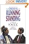 The Ordeal of Running Standing: A Novel