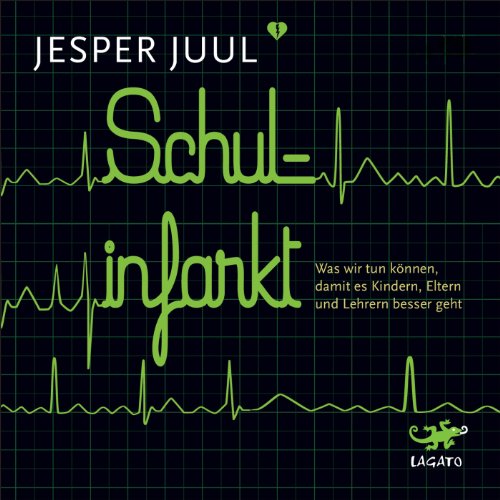 Download Schulinfarkt: Was wir tun können, damit es Kindern, Eltern und Lehrern besser geht Download Schulinfarkt: Was wir tun können, damit es Kindern, Eltern und Lehrern besser geht