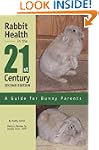 Rabbit Health in the 21st Century Sec...