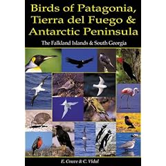 Birds of Patagonia, Tierra Del Fuego and Antarctic Peninsula: The Falkland Islands and South Georgia