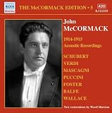 The Mccormack Edition 5: 1914 - 15 Acoustic Recordings
