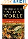 The History of the Ancient World: From the Earliest Accounts to the Fall of Rome