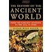 The History of the Ancient World: From the Earliest Accounts to the Fall of Rome