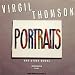 Search : Virgil Thomson: Portraits