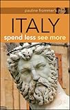 Italy : spend less see more