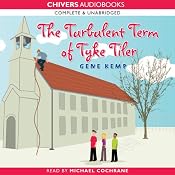 The Turbulent Term of Tyke Tyler | [Gene Kemp]