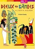 Dieux et g&eacute;nies de l'Egypte ancienne - Viviane Koenig