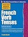 Practice Makes Perfect French Verb Tenses (Practice Makes Perfect Series)