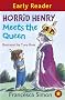Horrid Henry Meets the Queen (Early Reader) (HORRID HENRY EARLY READER)