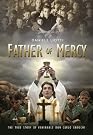 Father of Mercy...