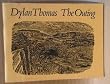 Dylan Thomas: The Outing