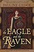 The Eagle and the Raven