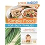 Simple Food for Busy Families: The Whole Life Nutrition Approach