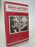 Kelvin and Stokes : a comparative study in Victorian physics