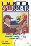 Speed Secrets 3: Inner Speed Secrets: Mental Strategies to Maximize Your Racing Performance