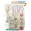The Quilter's Bible - How to make a quilt and much more