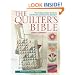 The Quilter's Bible - How to make a quilt and much more