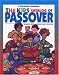 The Kids' Catalog of Passover: A Worldwide Celebration of Stories, Songs, Customs, Crafts, Food, and Fun
