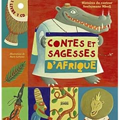 Contes et sagesses d'Afrique