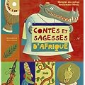 Contes et sagesses d'Afrique