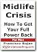 Midlife Crisis – How To Get Your Full Power Back – For Men