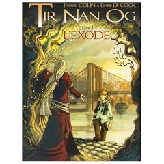 Tir Nan Og, Tome 1 : L'exode