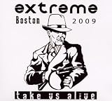 Take Us Alive: Boston 2009