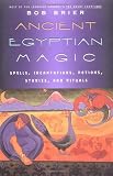 Ancient Egyptian Magic