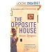 The Opposite House