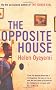 The Opposite House