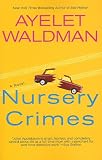 Nursery Crimes (Mommy-Track Mystery)
