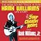 Amazon Items in my Hank Williams Collection.
