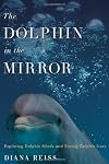 The Dolphin in the Mirror