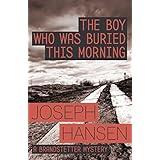 the boy who was buried this morning dave brandstetter