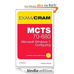 MCTS 70-680 Exam Cram: Microsoft Windows 7, Configuring