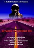 Between The Opening Sky