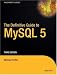  : The Definitive Guide to MySQL 5, Third Edition