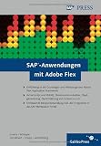 SAP-Anwendungen mit Adobe Flex: SAP-Applikationen der neuesten Generation