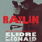 Raylan: A Novel | Elmore Leonard