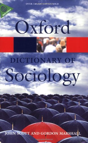 Textbook - A Dictionary of Sociology (Oxford Dictionary of Sociology)