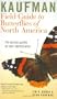 Butterflies of North America: The Easiest  Guides for Fast  Identification