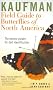 Kaufman Field Guide to Butterflies of North America