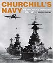 Churchill's Navy: The Ships, Men and Organisation, 1939-1945