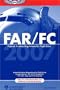 FAR/FC 2007: Federal Aviation Regulations for Flight Crew (FAR/AIM series)