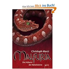 Malfuria, Bd. 2: Die H�terin der Nebelsteine